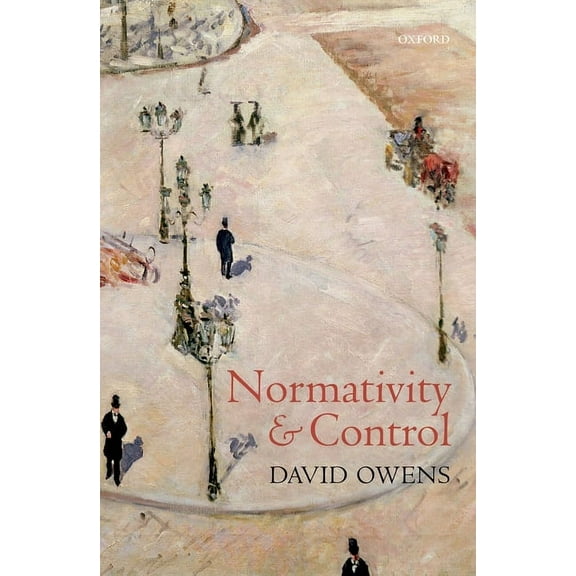 Normativity and Control, (Hardcover)