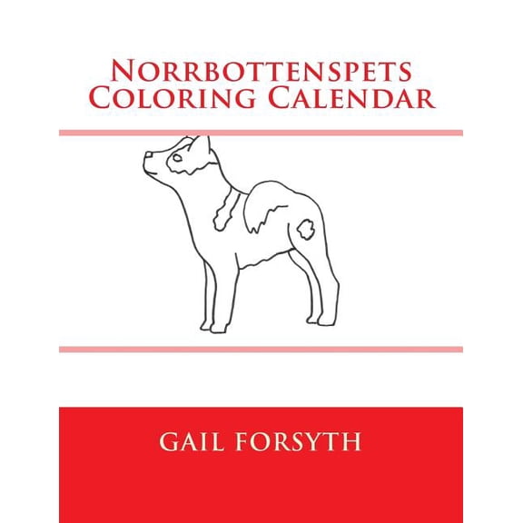 Norrbottenspets Coloring Calendar, (Paperback)
