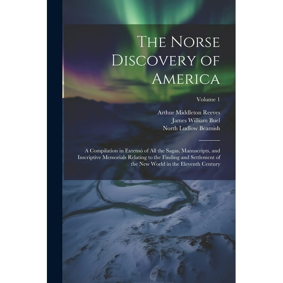 The Norse Discovery of America, (Paperback)