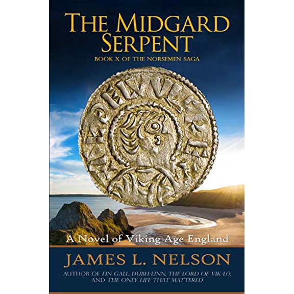 Pre-Owned The Midgard Serpent: A Novel of Viking Age England (Paperback) 0578696428 9780578696423