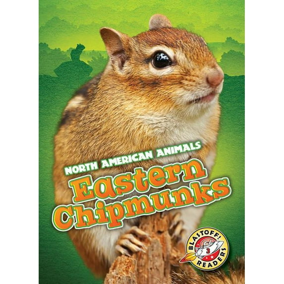 North American Animals Eastern Chipmunks, (Hardcover)