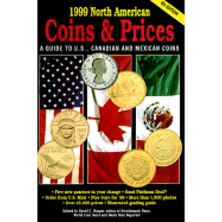 Pre-Owned North American Coins & Prices: A Guide to U.S., Canadian and Mexican Coins (Paperback) 0873416473 9780873416474