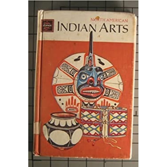 Pre-Owned North American Indian Arts (Hardcover) 0307635481 9780307635488