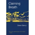 thumbnail image 1 of North American Indian Prose Award Claiming Breath, (Paperback), 1 of 1