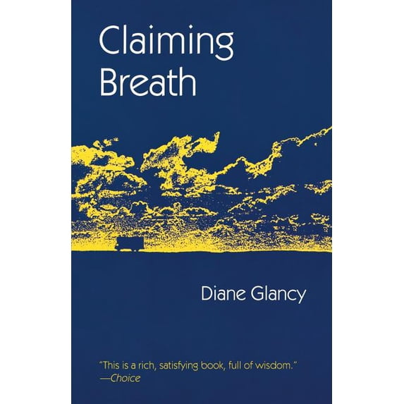 North American Indian Prose Award Claiming Breath, (Paperback)
