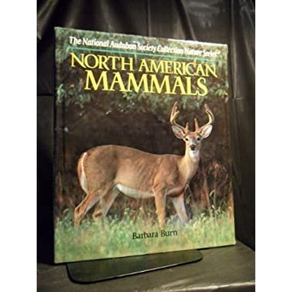 Pre-Owned North American Mammals (The National Audubon Society Collection Nature Series) (Hardcover) 0517051672 9780517051672