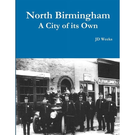 North Birmingham-A City of it's Own, (Paperback)