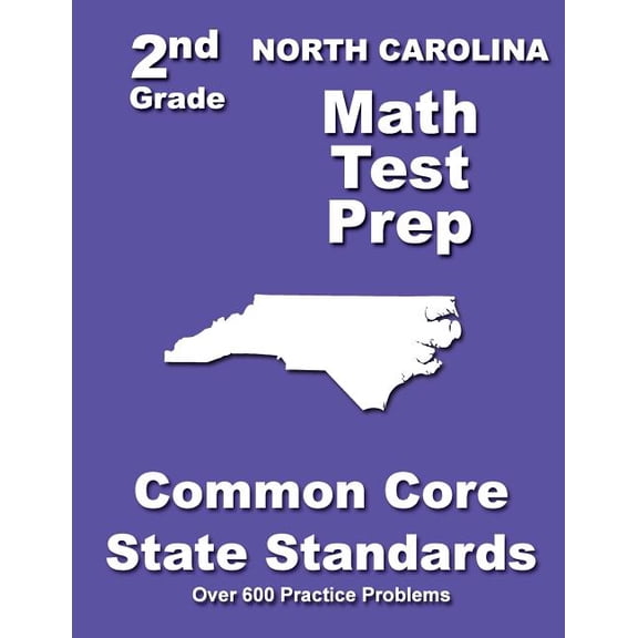 North Carolina 2nd Grade Math Test Prep: Common Core State Standards (Paperback)