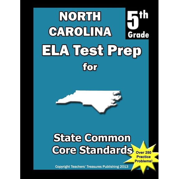 North Carolina 5th Grade ELA Test Prep: Common Core Learning Standards, (Paperback)