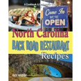 thumbnail image 1 of Pre-Owned North Carolina Back Road Restaurant Recipes (Paperback) 1934817473 9781934817476, 1 of 1
