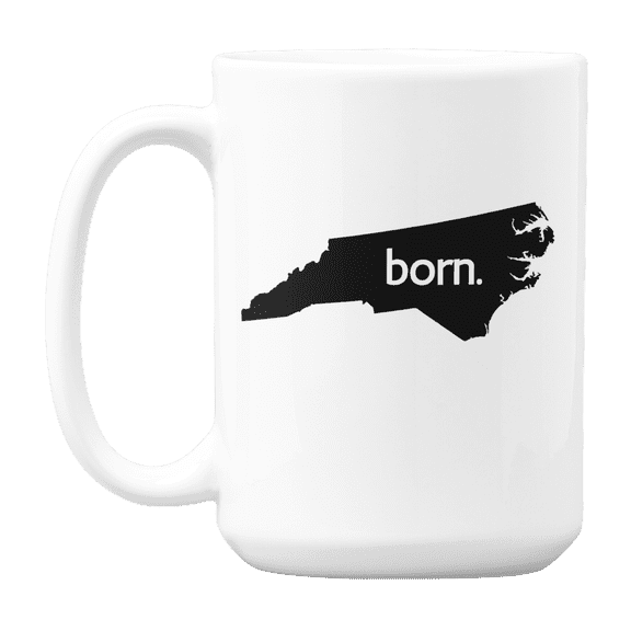 North Carolina Born & NC USA State Map, US Citizen Coffee & Tea Mug Cup (15oz)