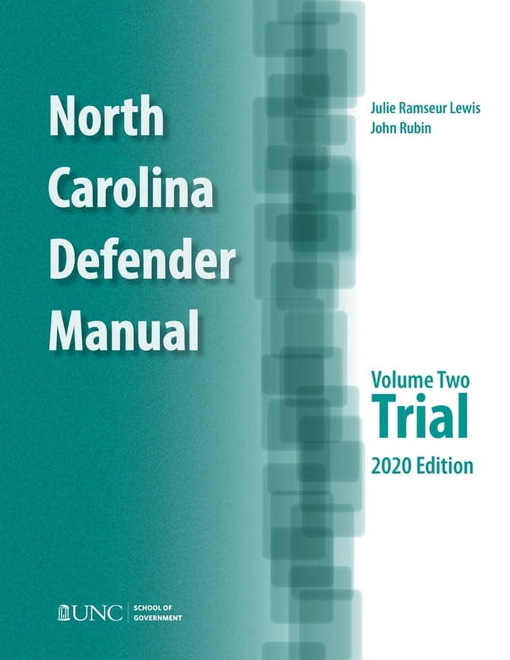 North Carolina Defender Manual: Volume 2, Trial, (Paperback)