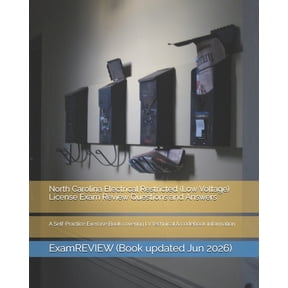 North Carolina Electrical Restricted (Low Voltage) License Exam Review Questions and Answers: A Self-Practice Exercise B, (Paperback)