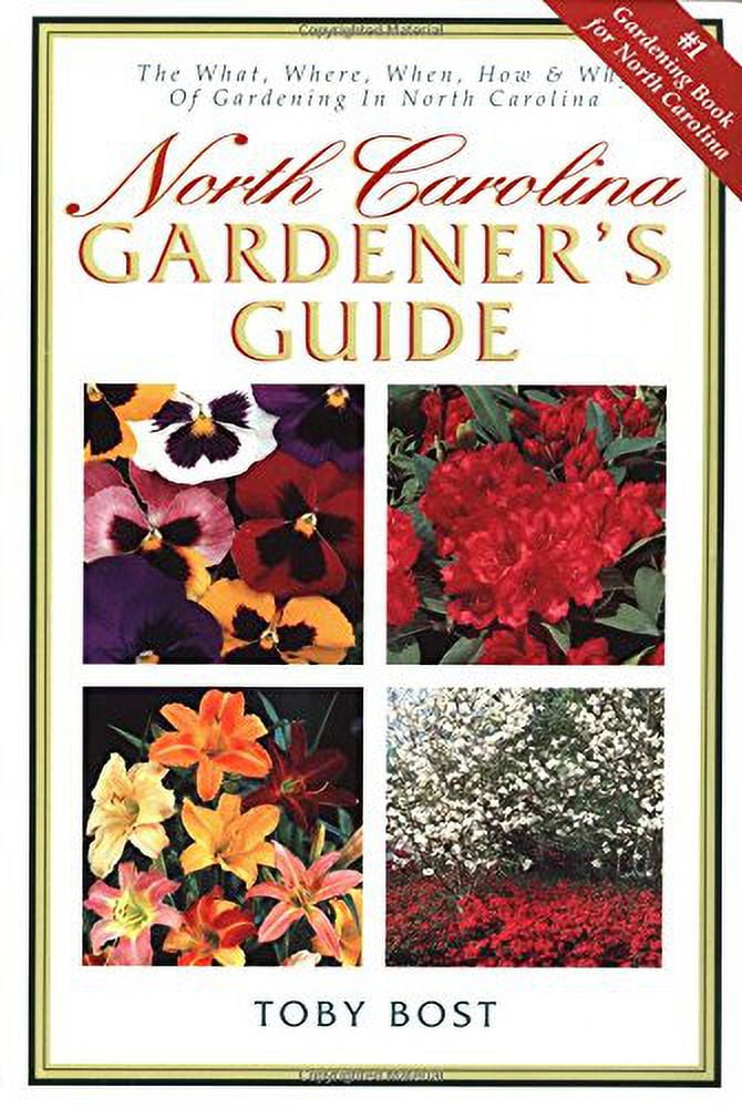 Pre-Owned North Carolina Gardener's Guide (Paperback) 1888608099 9781888608090