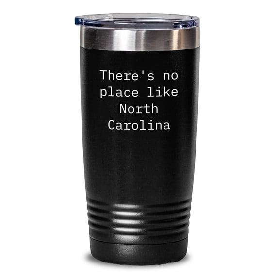 North Carolina Gifts from Men to Friends, Funny Tumbler 'There's No Place Like North Carolina', Perfect for Christmas Unique Gifts