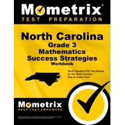 North Carolina Grade 3 Mathematics Success Strategies Workbook Comprehensive Skill Building Practice for the North Carolina End-Of-Grade Tests Paperback