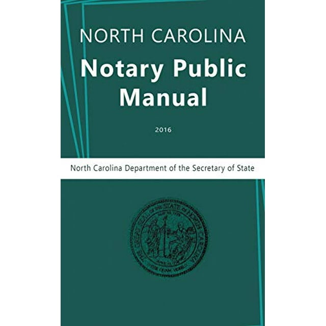 PreOwned North Carolina Notary Public Manual, 2016 (Hardcover