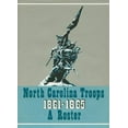 thumbnail image 1 of North Carolina Troops, 1861-1865: A Rost North Carolina Troops, 1861-1865: A Roster, Volume 16: Thomas's Legion, (Hardcover), 1 of 1