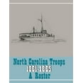thumbnail image 1 of North Carolina Troops, 1861-1865: A Rost North Carolina Troops, 1861-1865: A Roster, Volume 22: Confederate States Navy, Confederate States Marine Corps, and Cha, (Hardcover), 1 of 1