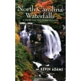 thumbnail image 1 of Pre-Owned North Carolina Waterfalls: A Hiking and Photography Guide (Paperback) 0895873206 9780895873200, 1 of 1