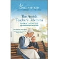 thumbnail image 1 of Pre-Owned The Amish Teacher's Dilemma (Mass Market Paperback) 1335487999 9781335487995, 1 of 1