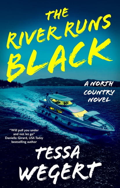 North Country Novel The River Runs Black, Book 2, (Hardcover)