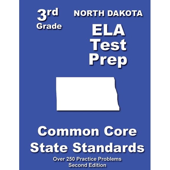 North Dakota 3rd Grade ELA Test Prep: Common Core Learning Standards, (Paperback)