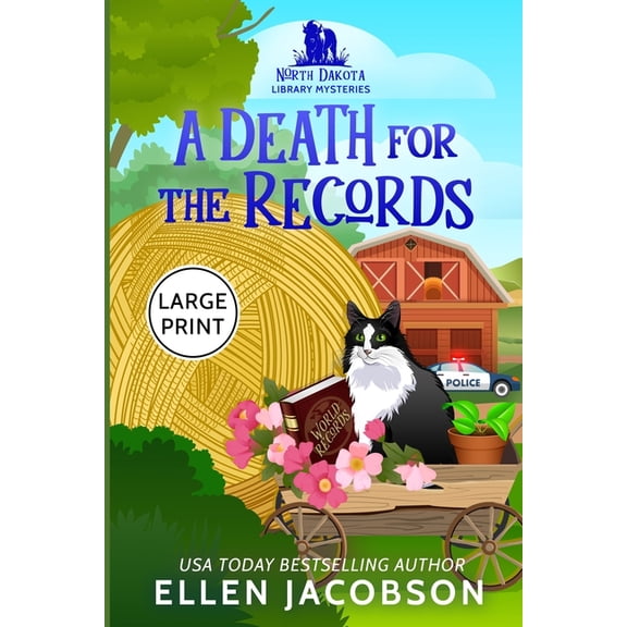 North Dakota Library Mysteries A Death for the Records: Large Print Edition, Book 3, (Paperback)