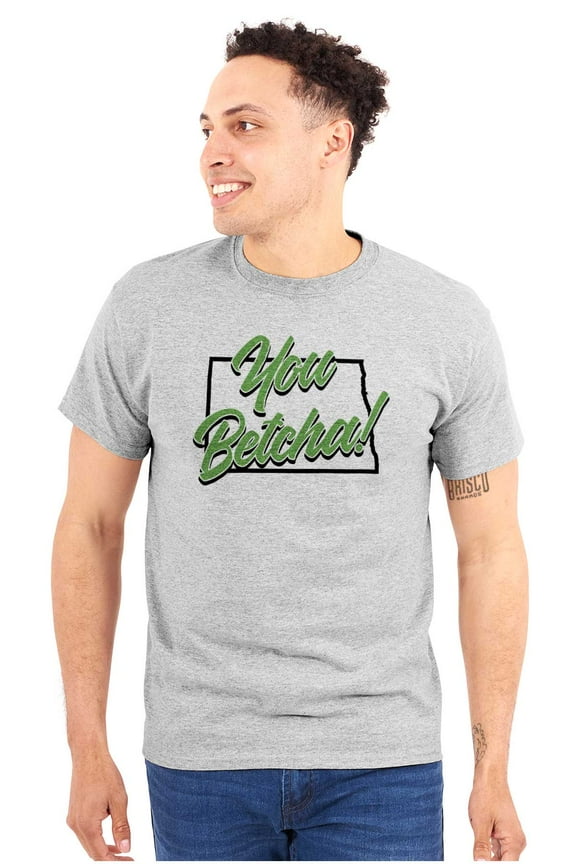 North Dakota You Betcha Midwest Slang Plus Size Crewneck Graphic Tee Shirt Brisco Brands 2X