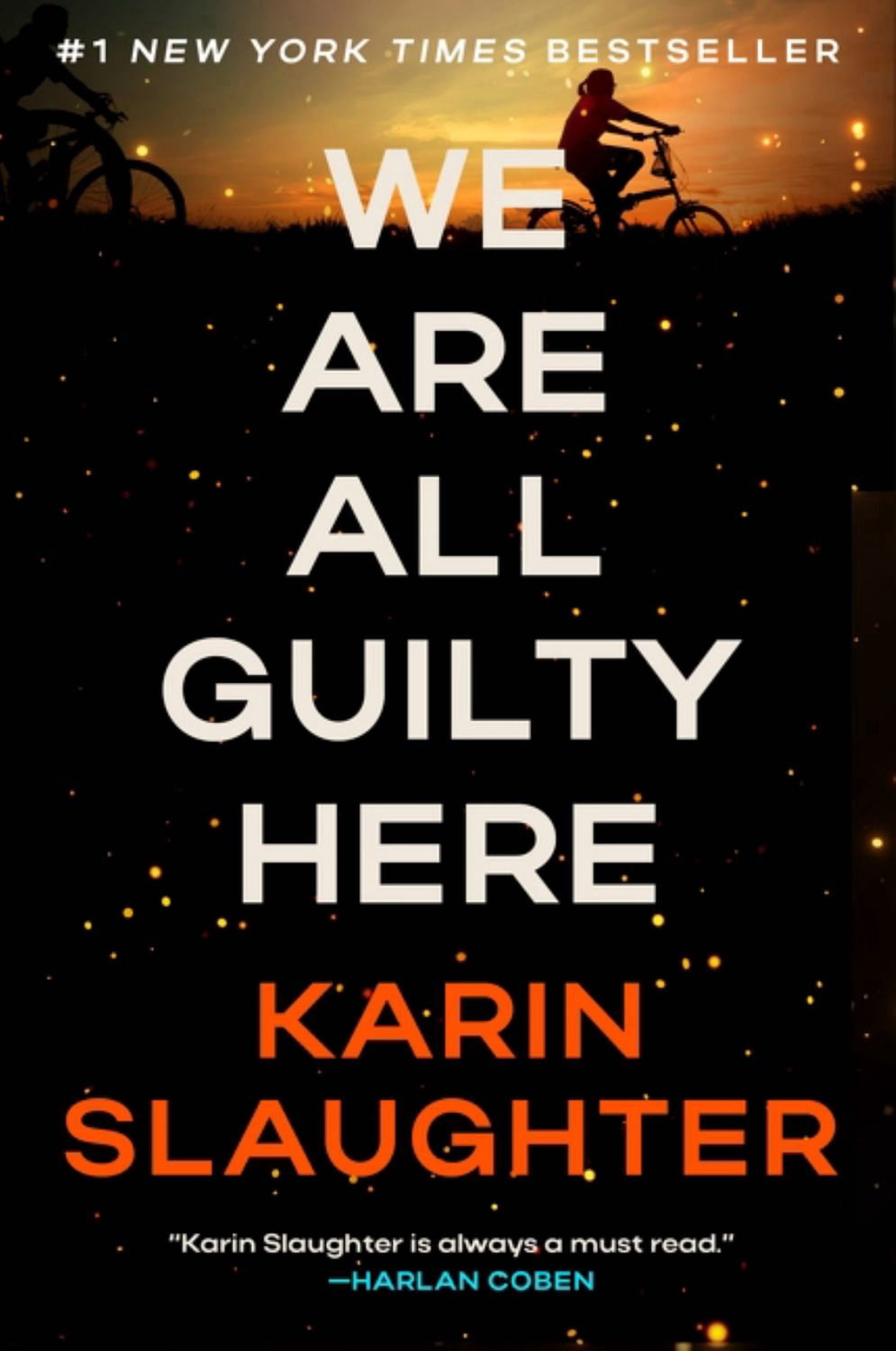 We Are All Guilty Here: A Novel (Paperback)