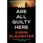 We Are All Guilty Here A Novel Paperback