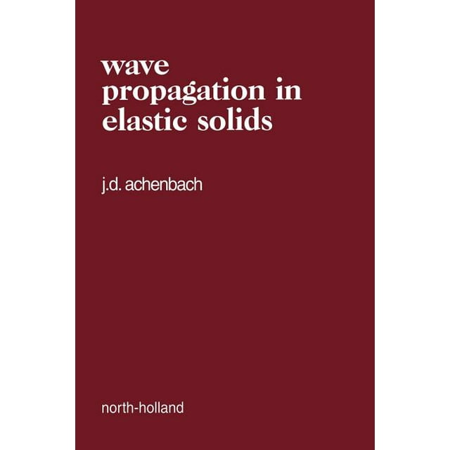 North holland applied mathematics and mechanics wave propagation in