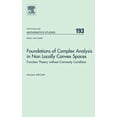 thumbnail image 1 of North-Holland Mathematics Studies Foundations of Complex Analysis in Non Locally Convex Spaces: Function Theory Without Convexity Condition, Book 193, (Hardcover), 1 of 1