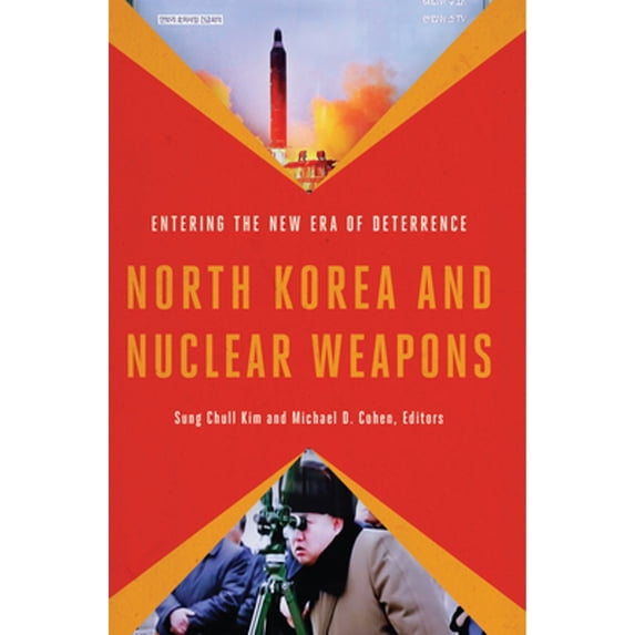 Pre-Owned North Korea and Nuclear Weapons: Entering the New Era of Deterrence (Paperback 9781626164536) by Sung Chull Kim, Michael D. Cohen, Patrick Morgan