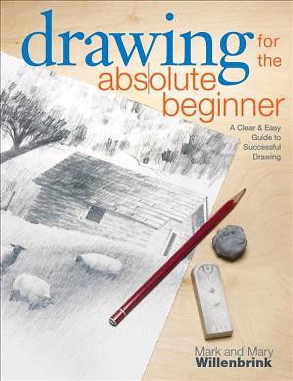North Light Books Drawing for the Absolute Beginner - image 1 of 2