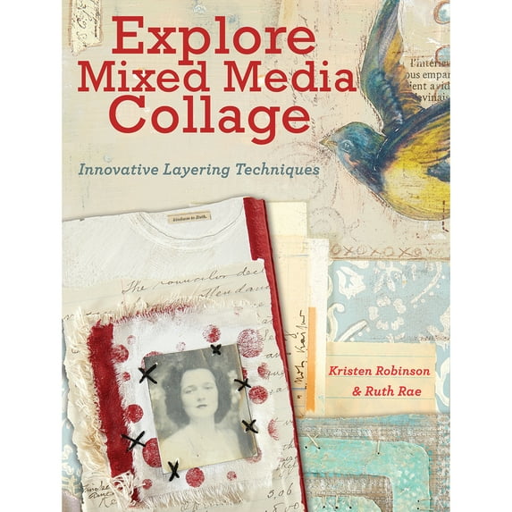 North Light Books-Explore Mixed Media Collage