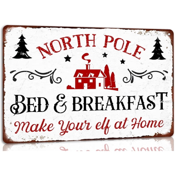 North Pole Bed and Breakfast Christmas Metal Tin Sign Christmas Decor Wall Art for Home Cafe Kitchen Farmhouse Winter Retro Wall Decor Plaque 8x12 Inch