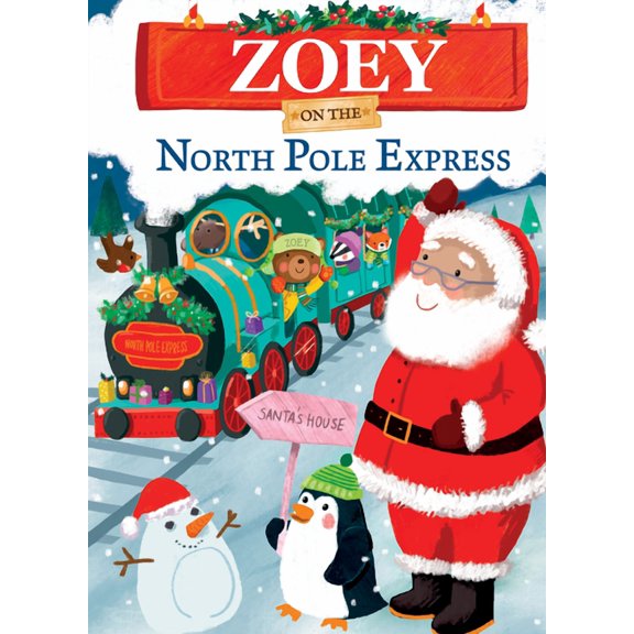 North Pole Express Bears: Zoey on the North Pole Express (Hardcover)