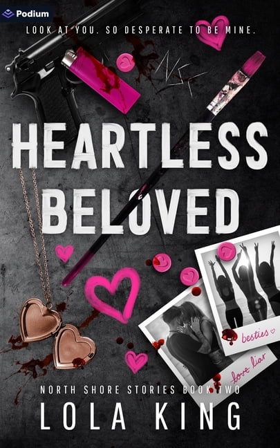North Shore Stories Heartless Beloved: A Dark Romance, Book 2, (Paperback)