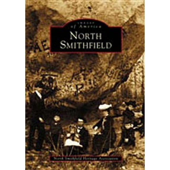 Pre-Owned North Smithfield (Paperback) 0738511455 9780738511450