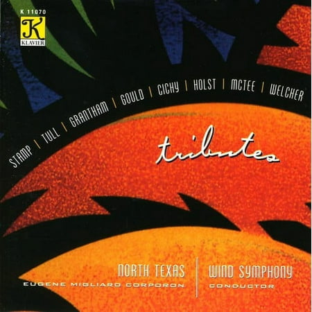 North Texas Wind Symphony - Tributes - Music & Performance - CD