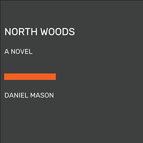 Pre-Owned North Woods : A Novel (Paperback) 9780593793725