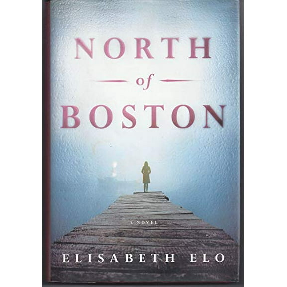 Pre-Owned North of Boston (Hardcover) 0670015652 9780670015658