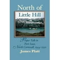 thumbnail image 1 of North of Little Hill (Paperback), 1 of 1