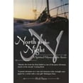 thumbnail image 1 of Pre-Owned North to the Night : A Spiritual Odyssey in the Arctic (Paperback) 1840183608 9781840183603, 1 of 1