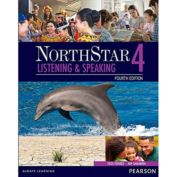 Pre-Owned NorthStar Listening and Speaking 4 with MyLab English (4th Edition) (Paperback) 0133382079 9780133382075