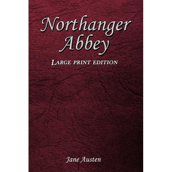 Northanger Abbey