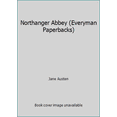 thumbnail image 1 of Pre-Owned Northanger Abbey (Everyman Paperbacks) (Paperback) 0460010255 9780460010252, 1 of 1