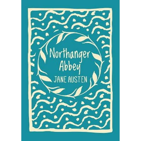 Pre-Owned Northanger Abbey (Hardcover 9781785995057) by Jane Austen