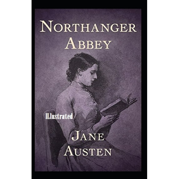 Northanger Abbey Illustrated (Paperback)